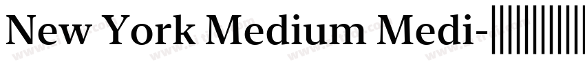New York Medium Medi字体转换